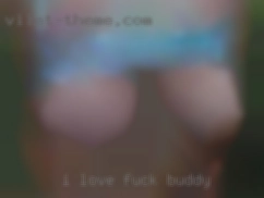 I love to have fuck buddy my pussy played with.