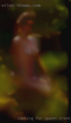 Looking Queen Creek, AZ for an oral sex toy?