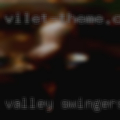 Valley swingers